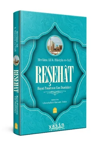 Reşehat Hayat Pınarının Can Damlaları