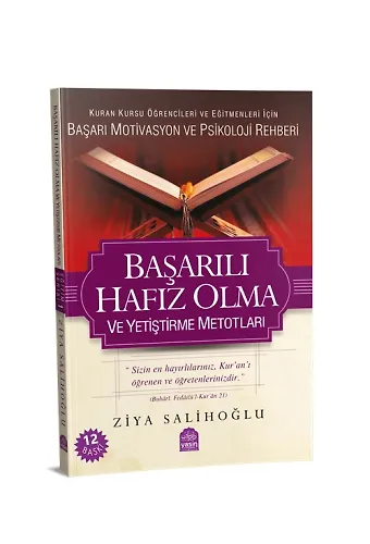 Başarılı Hafız Olma Ve Yetiştirme Metotları