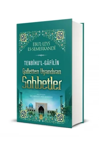 Tenbihu'l-Gafilin Gafletten Uyandıran Sohbetler