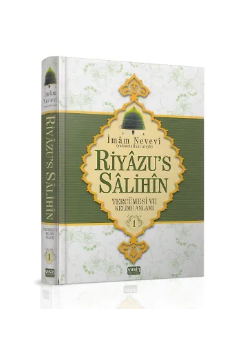 Riyazüs Salihin Tercümesi Ve Kelime Anlamı 1. Cilt