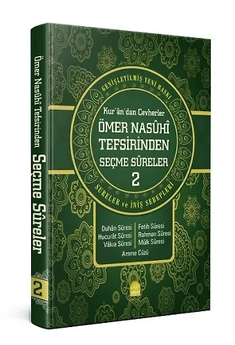 Kurandan Cevherler Ömer Nasuhi Tefsirinden Seçme Sureler 2. Cilt Genişletilmiş Yeni Baskı