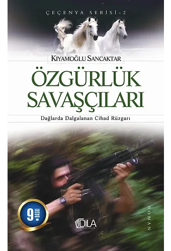 Özgürlük Savaşçıları Kıyamoğlu Sancaktar