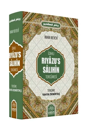 İzahlı Riyazu's Salihin Tercümesi