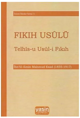 Fıkıh Usulü Telhis-U Usul-İ Fıkıh