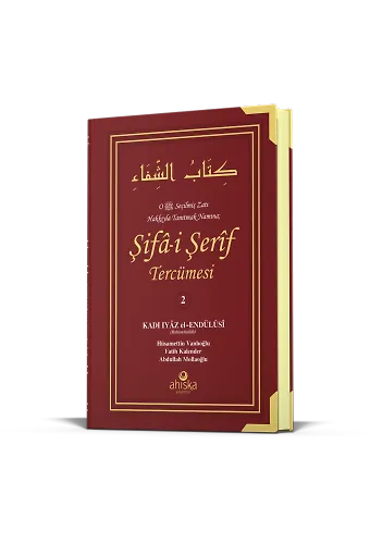 Şifa-İ Şerif Tercümesi 2. Cilt