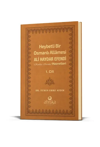 Heybetli Bir Osmanlı Allamesi Ali Haydar Efendi Hz. 1. Cilt - (Deri Cilt)