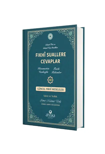 Fıkhi Suallere Cevaplar (10. Cilt)