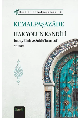 Hak Yolun Kandili (Münira Tercümesi)