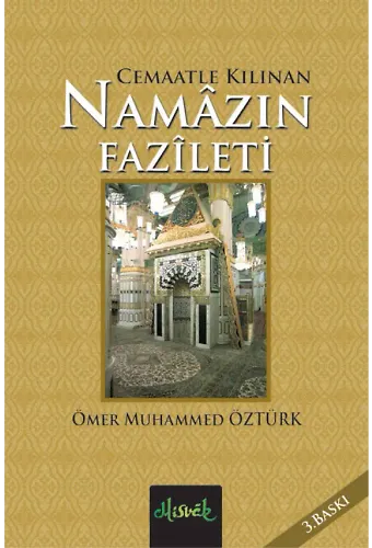 Cemaatle Kılınan Namazın Fazileti