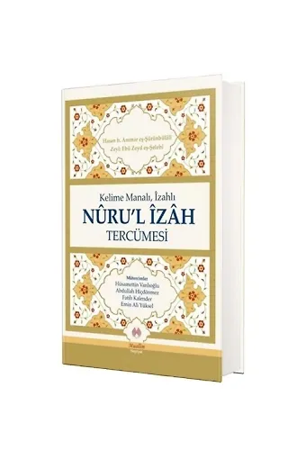 Kelime Manalı İzahlı Nurul İzah Tercümesi