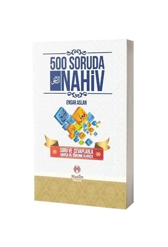 500 Soruda Nahiv Soru Ve Cevaplarla Arapça Dil Öğrenme Klavuzu