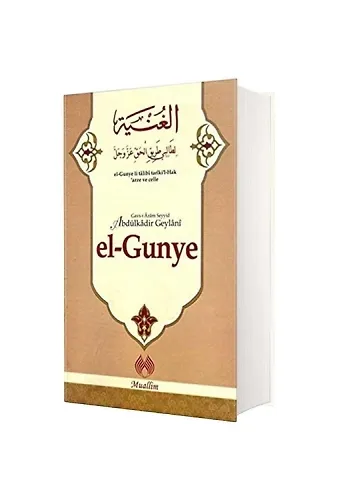 El Gunye;(Abdulkadir Geylani)