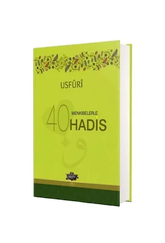 Usfuri Menkıbelerle 40 Hadis