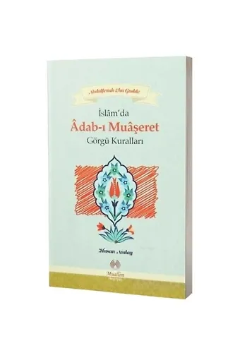 Adabı Muaşeret - Abdulfettah Ebu Gudde