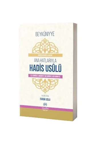 Beykuniyye Ana Hatlarıyla Hadis Usulü