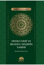 Sorulu Cevaplı Siyeri Nebi Ve Hulefa-İ Raşidin Tarihi