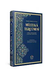 Mülteka Tercümesi Kelime Manalı (1.Cilt) Süt Emme Bahsine Kadar