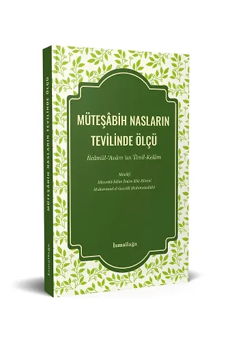 Müteşabih Nasların Tevilinde Ölçü