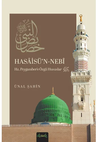 Hasaisü'n-Nebî (Hz. Peygamber'e Özgü Hususlar)