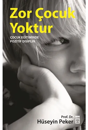 Zor Çocuk Yoktur