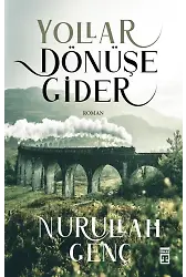 Yollar Dönüşe Gider