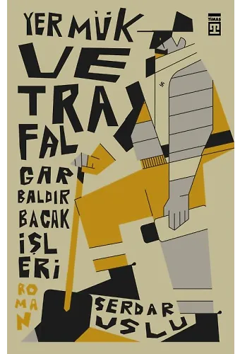 Yermük Ve Trafalgar Baldır Bacak İşleri