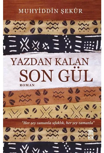 Yazdan Kalan Son Gül