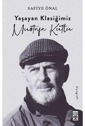 Yaşayan Klasiğimiz Mustafa Kutlu