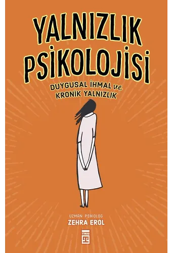 Yalnızlık Psikolojisi