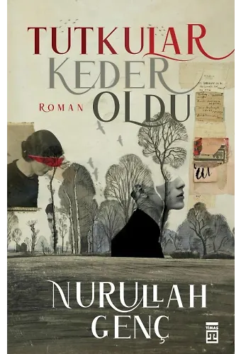 Tutkular Keder Oldu