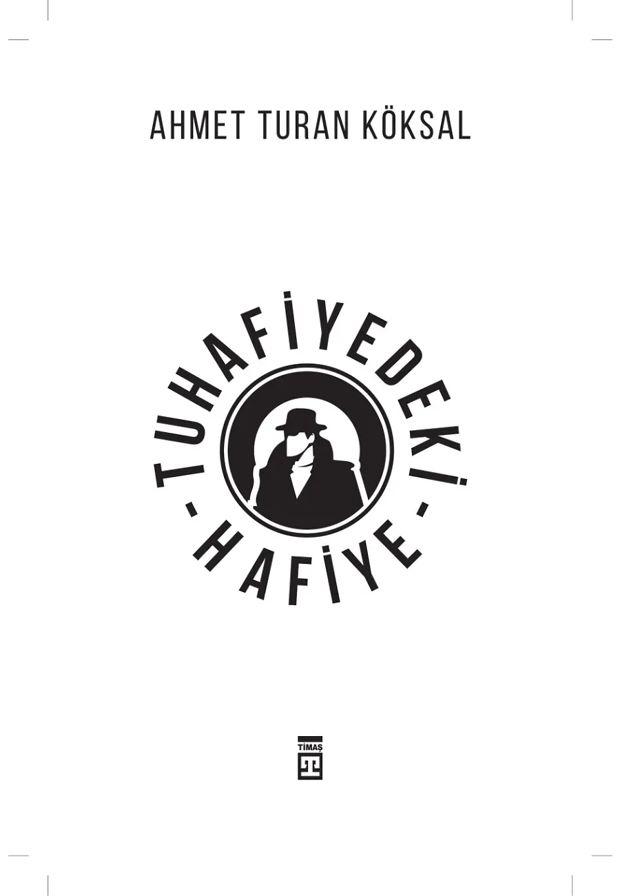Tuhafiyedeki Hafiye – Sayfa 1