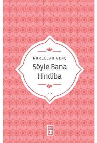 Söyle Bana Hindiba