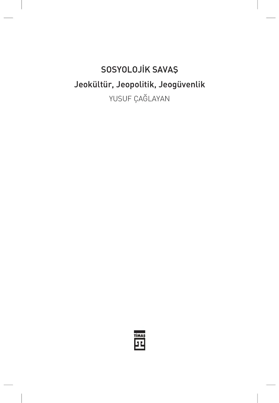 Sosyolojik Savaş – Sayfa 1