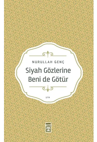 Siyah Gözlerine Beni De Götür