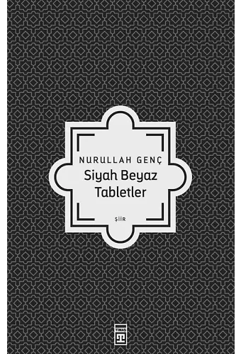 Siyah Beyaz Tabletler