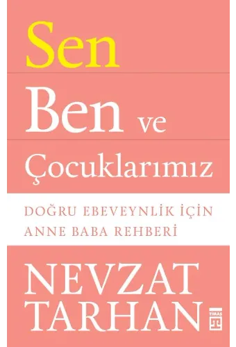 Sen Ben Ve Çocuklarımız