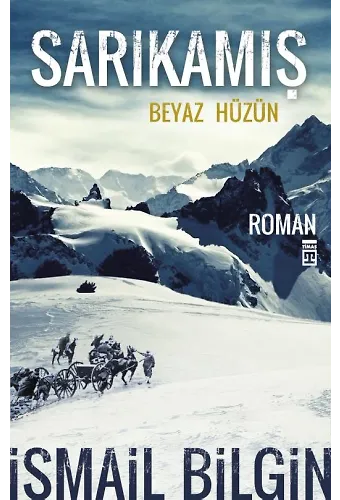 Sarıkamış Beyaz Hüzün