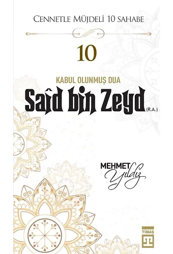 Saıd Bin Zeyd (R.a.)