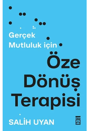 Öze Dönüş Terapisi