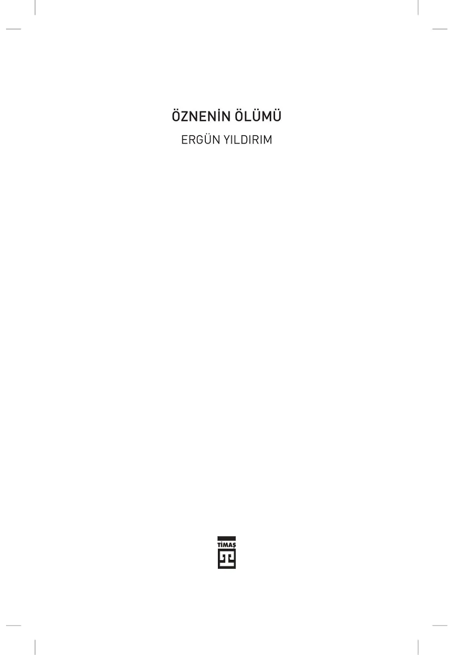 Öznenin Ölümü – Sayfa 1