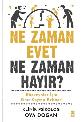 Ne Zaman Evet Ne Zaman Hayır