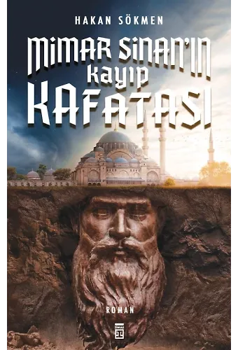 Mimar Sinan'ın Kayıp Kafatası