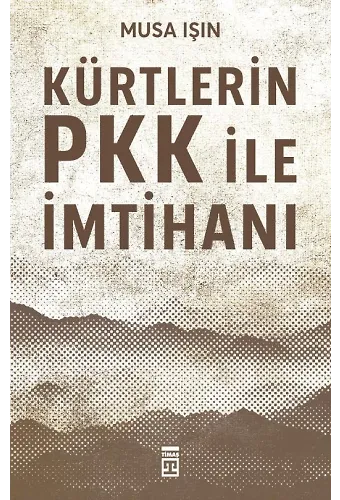 Kürtlerin Pkk İle İmtihanı