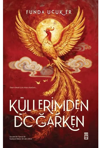 Küllerimden Doğarken