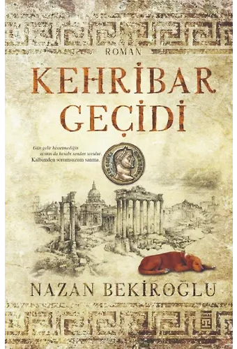 Kehribar Geçidi (Bez Cilt)