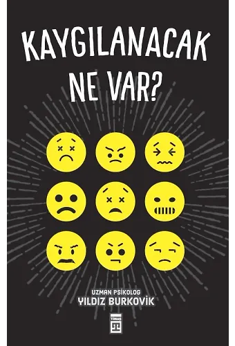 Kaygılanacak Ne Var!