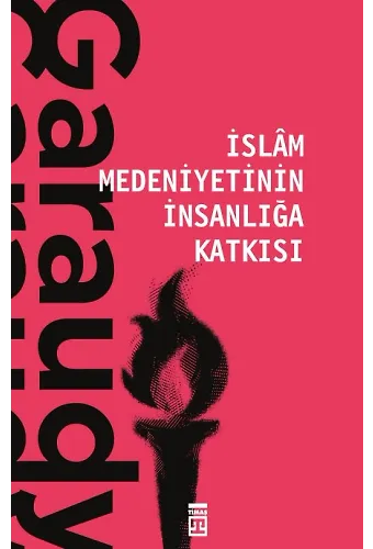 İslam Medeniyetinin İnsanlığa Katkısı