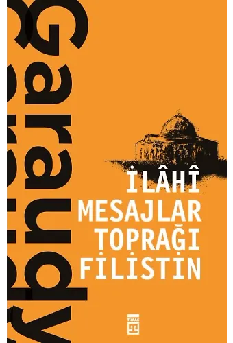 İlahi Mesajlar Toprağı Filistin