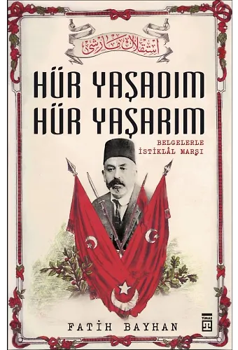 Hür Yaşadım Hür Yaşarım