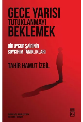 Gece Yarısı Tutuklanmayı Beklemek